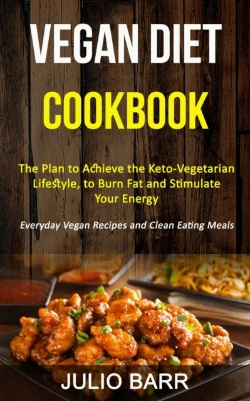 Bertrand.pt - Vegan Diet Cookbook: The Plan To Achieve