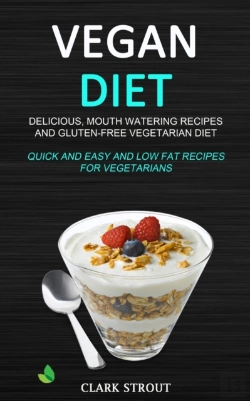Bertrand.pt - Vegan Diet: Delicious, Mouth Watering Re