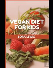 Vegan Diet For Kids