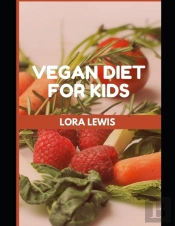 Vegan Diet For Kids