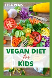 Vegan Diet For Kids