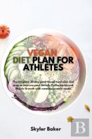 Vegan Diet Plan For Athletes
