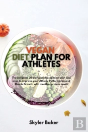 Vegan Diet Plan For Athletes