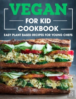 Bertrand.pt - Vegan For Kid Cookbook