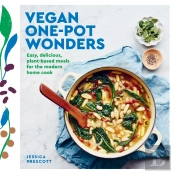 Vegan Goodness: One-Pot Wonders