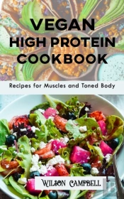 Vegan High Protein Cookbook