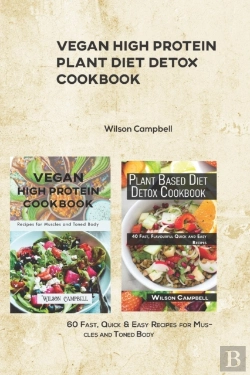 Bertrand.pt - Vegan High Protein Plant Diet Detox Cookbook