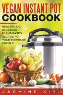 Vegan Instant Pot Cookbook