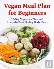 Vegan Meal Plan For Beginners