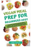 Vegan Meal Prep For Beginners 2021