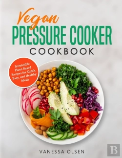 Bertrand.pt - Vegan Pressure Cooker Cookbook