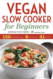 Vegan Slow Cooker For Beginners: Essentials To Get Started