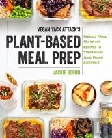Vegan Yack Attack'S Plant-Based Meal Prep