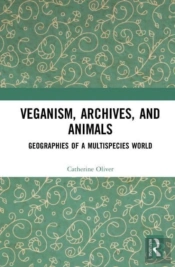 Veganism, Archives, And Animals