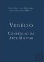 Vegécio - Compêndio da Arte Militar