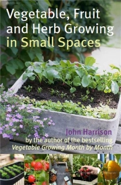 Bertrand.pt - Vegetable, Fruit And Herb Growing In Small Spaces