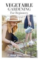 Vegetable Gardening For Beginners