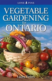 Vegetable Gardening For Ontario