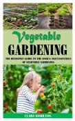 Vegetable Gardening
