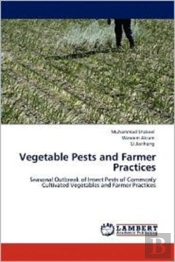 Vegetable Pests And Farmer Practices
