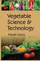 Vegetable Science And Technology