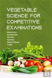 Vegetable Science  For Competitive Examinations