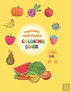 Bertrand.pt - Vegetables And Fruits Coloring Book For Kids
