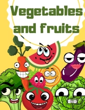 Vegetables And Fruits
