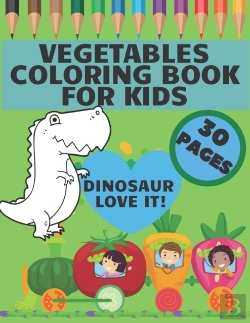 Bertrand.pt - Vegetables Coloring Book For Kids - Dinosaur Love It!