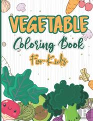 Vegetables Coloring Book For Kids