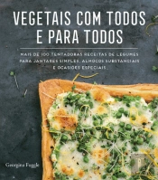 Vegetais com Todos e para Todos