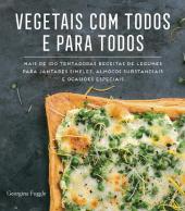 Vegetais com Todos e para Todos