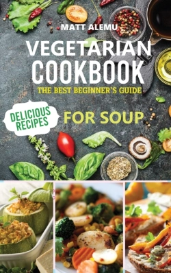 Bertrand.pt - Vegetarian Cookbook: The Best Beginner'S