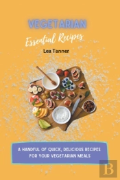 Vegetarian Essential Recipes