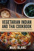Vegetarian Indian And Thai Cookbook