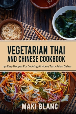 Bertrand.pt - Vegetarian Thai And Chinese Cookbook