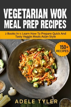 Bertrand.pt - Vegetarian Wok Meal Prep Recipes