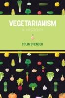 Vegetarianism: A History