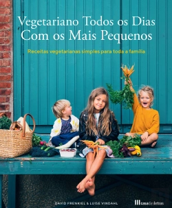 Bertrand.pt - Vegetariano Todos os Dias com os Mais Pequenos