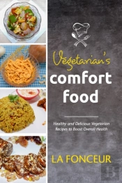 Vegetarian'S Comfort Food