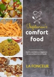 Vegetarian'S Comfort Food (Full Color Print)