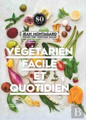 Végétarien Facile Et Quotidien