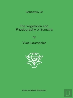 Bertrand.pt - Vegetation And Physiography Of Sumatra