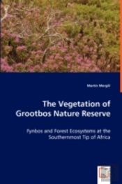 Vegetation Of Grootbos Nature Reserve