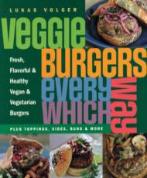 Veggie Burgers Every Which Way