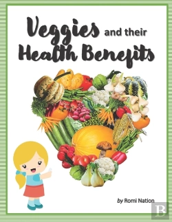 Bertrand.pt - Veggies And Their Health Benefits