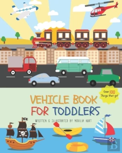 Bertrand.pt - Vehicle Book For Toddlers