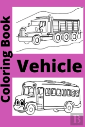 Vehicle Coloring Book