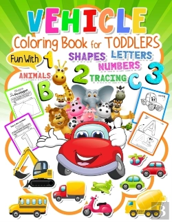 Bertrand.pt - Vehicle Coloring Book For Toddlers Ages 2-5