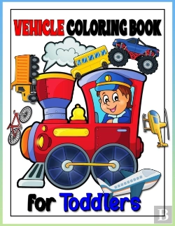 Bertrand.pt - Vehicle Coloring Book For Toddlers
